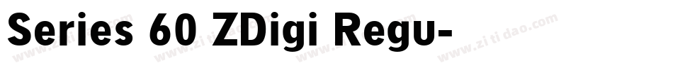 Series 60 ZDigi Regu字体转换